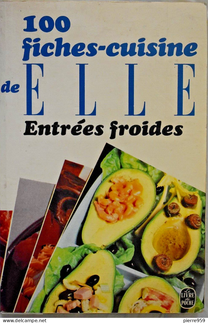 100 Fiches-cuisine De ELLE - Entrées Froides - Gastronomía