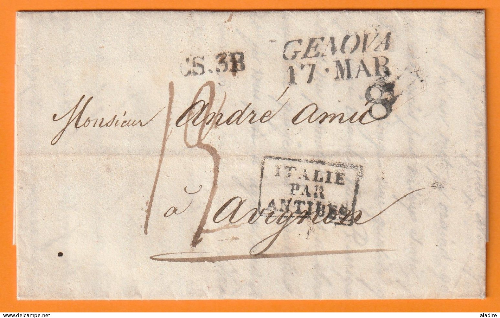 1831 - Lettre De 2 Pages En Français De Genova Gênes Vers Avignon, Francia - Commerce De Garance (teinture Rouge) - ...-1850 Voorfilatelie