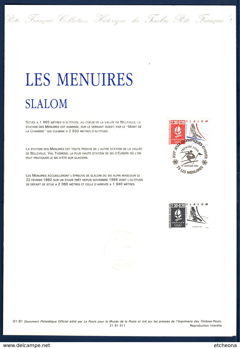 Slalom JO Albertville Collection Historique De France 1er Jour Les Menuires 19.1.91 N°2676 - Documents Of Postal Services