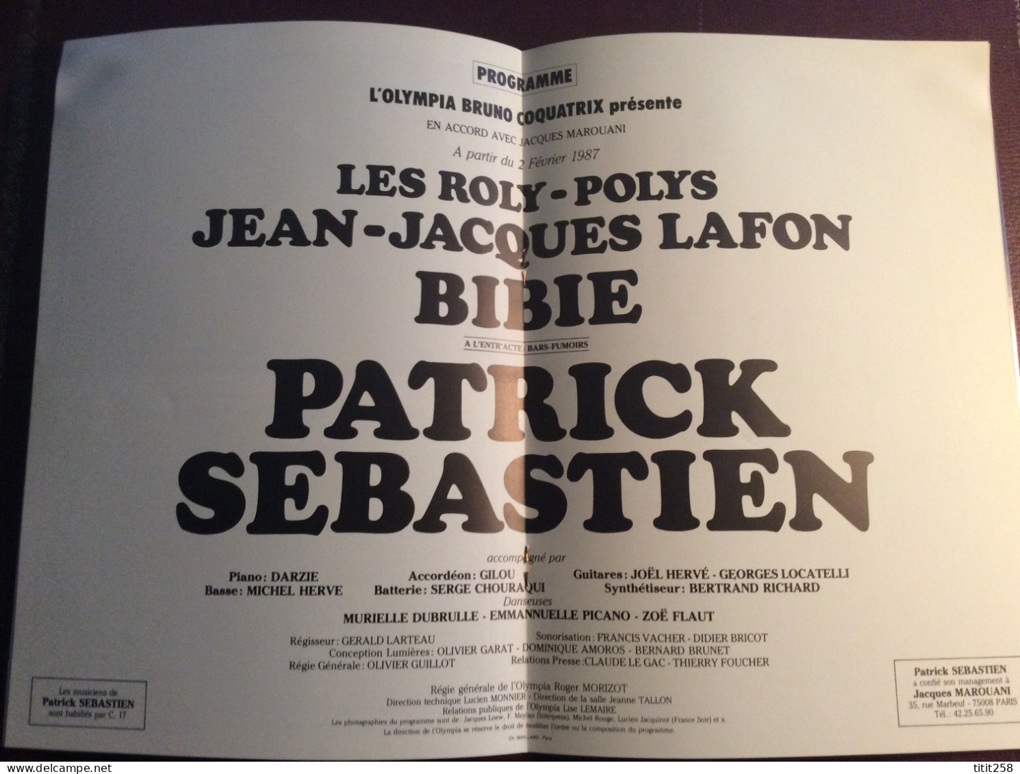 Programme + Tickets Places Concert Spectacle  PATRICK Sébastien / BIBIE / JEAN JACQUES LAFON OLYMPIA 1987 - Programs