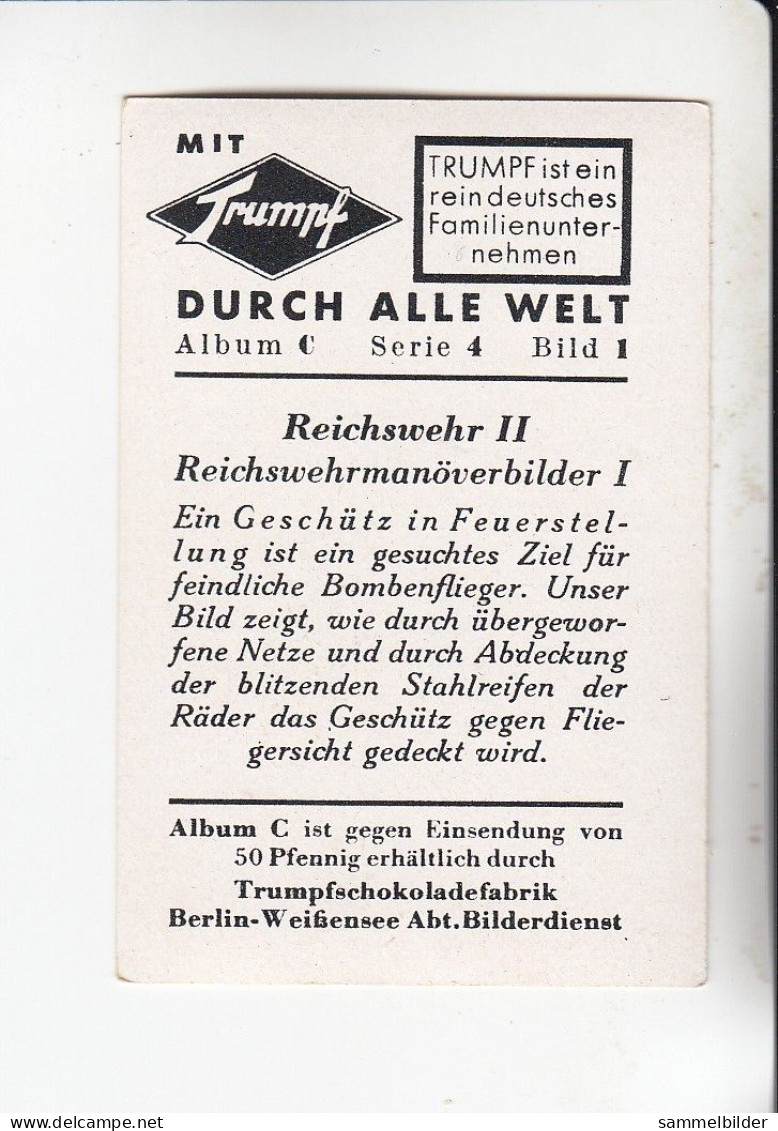 Mit Trumpf Durch Alle Welt  Reichswehr II Geschütz In Feuerstellung C Serie 4# 1 Von 1934 - Zigarettenmarken