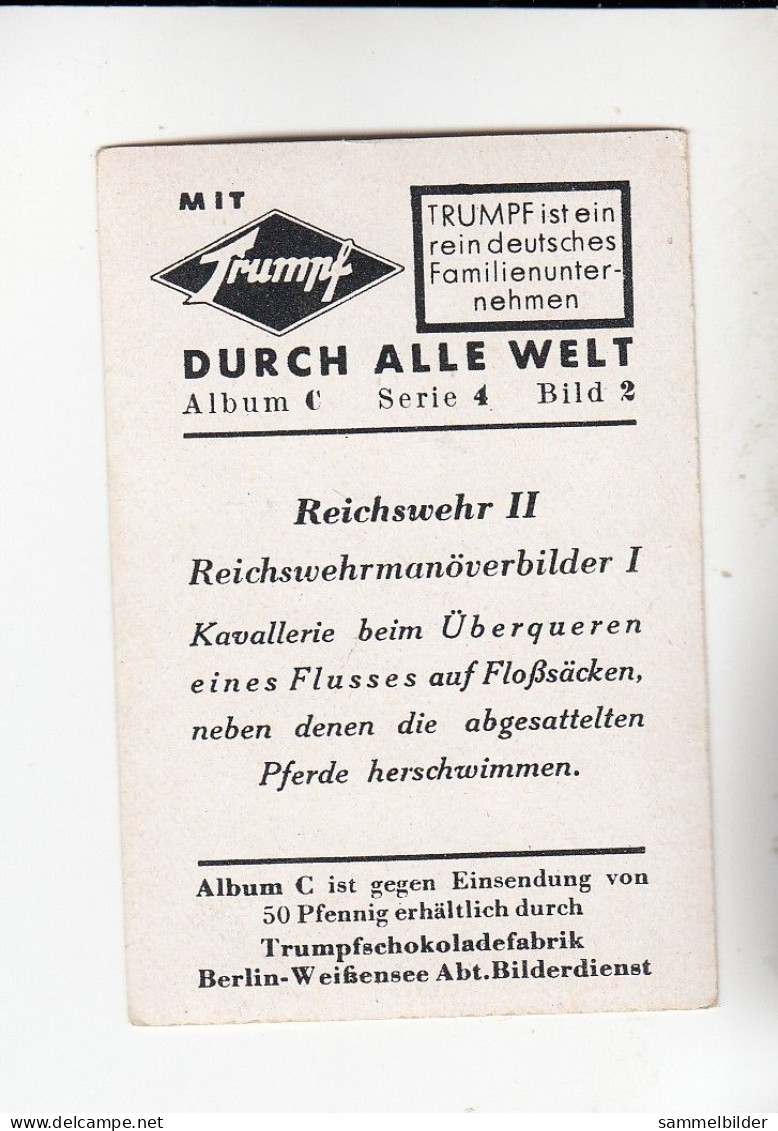 Mit Trumpf Durch Alle Welt  Reichswehr II Überqueren Eines Flusses Kavallerie C Serie 4# 2 Von 1934 - Zigarettenmarken