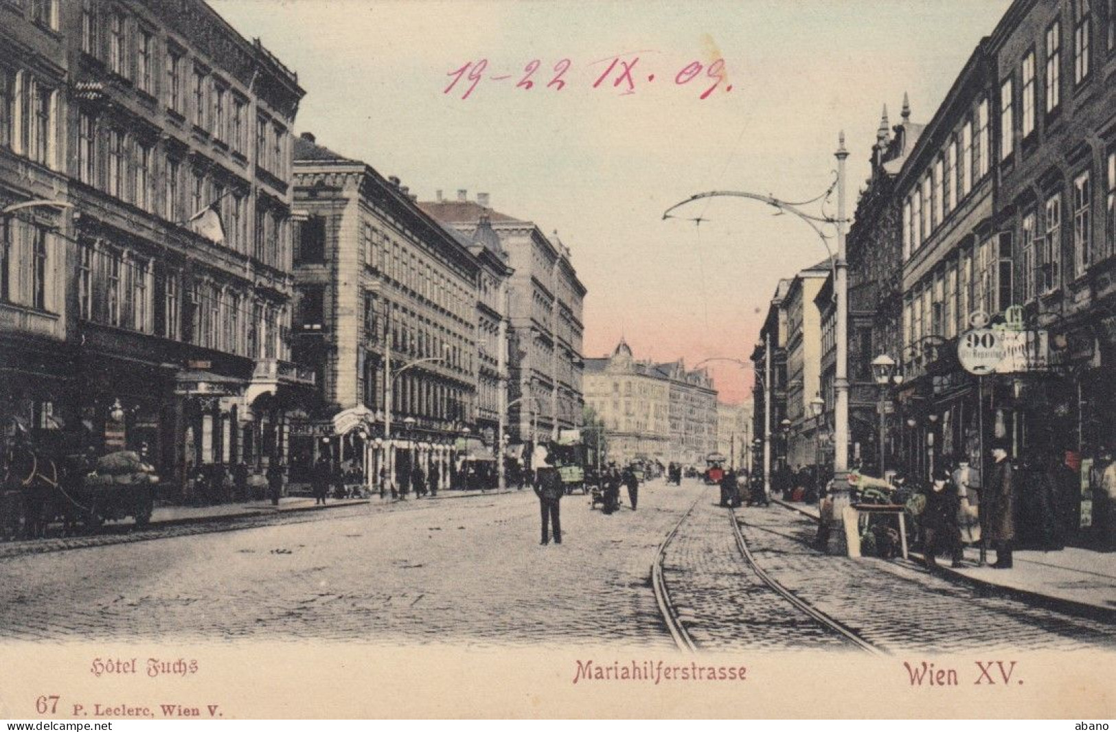 Wien 15. Bezirk: Mariahilferstraße 138 Mit Hotel Fuchs, 1909 !!! - Altri & Non Classificati