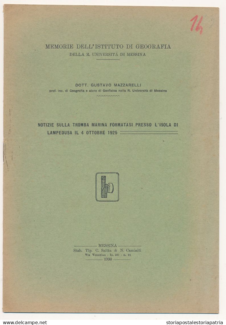 1930 LAMPEDUSA ISOLA NOTIZIE SULLA TROMBA D'ARIA DEL 4-10-1925 FASCICOLO 6 FACCIATE - Documents Historiques