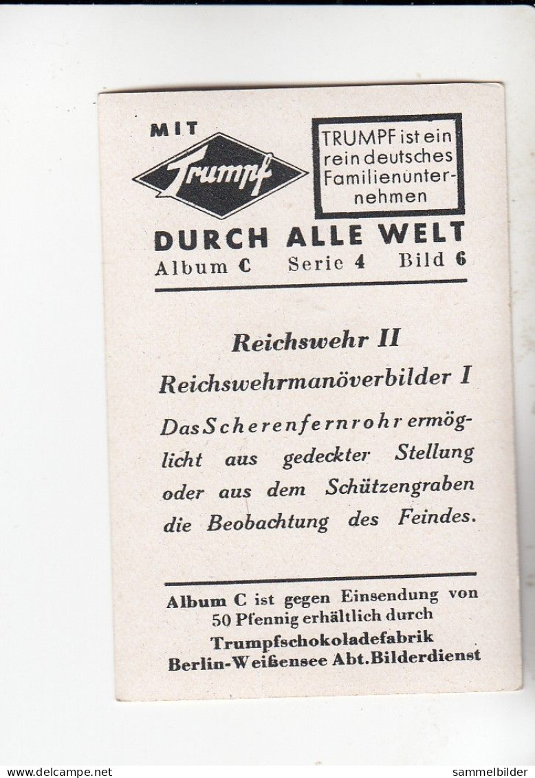 Mit Trumpf Durch Alle Welt  Reichswehr II Das Scherenfernrohr   C Serie 4# 6 Von 1934 - Zigarettenmarken