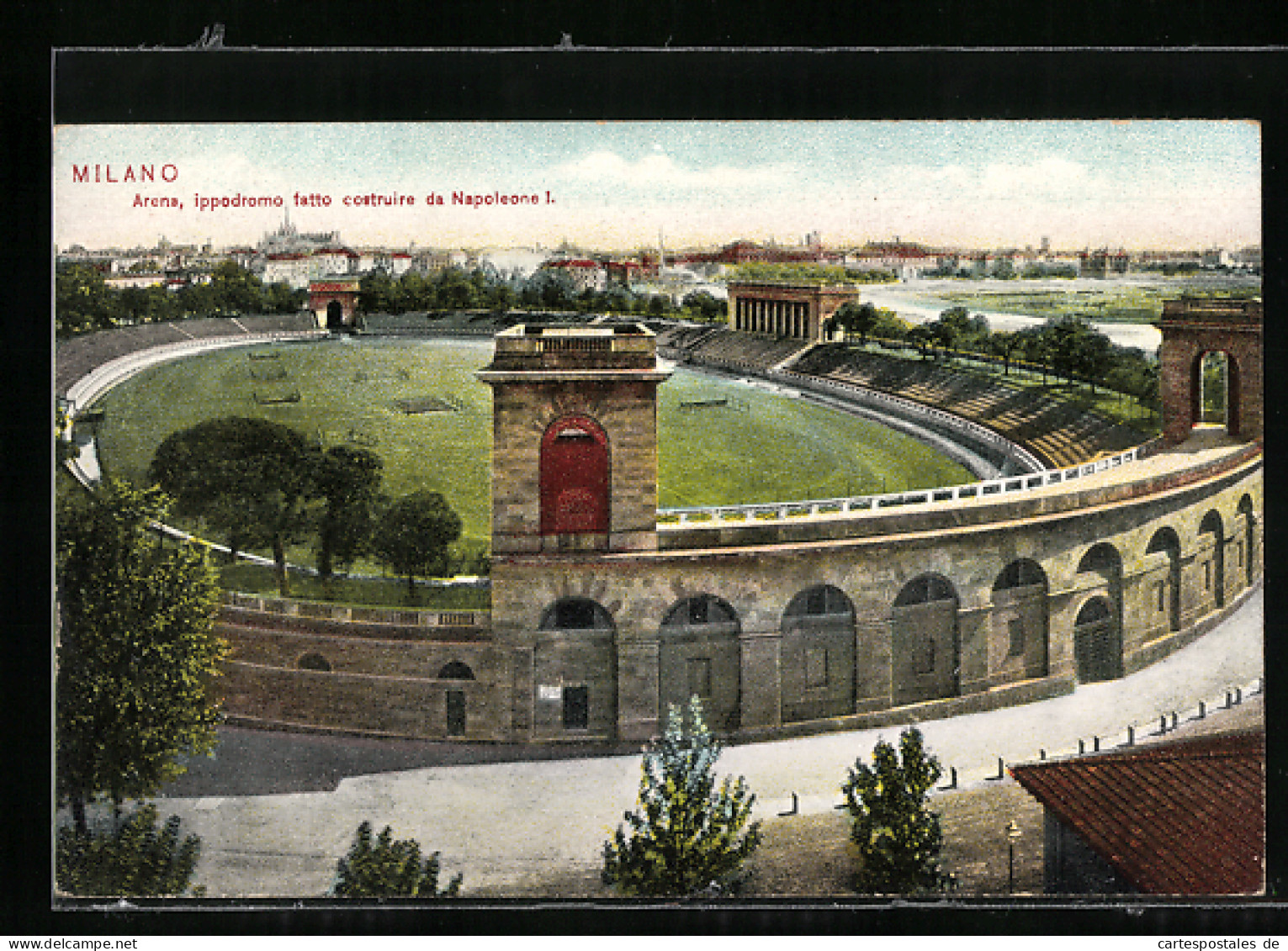 Cartolina Milano, Arena, Ippodromo Fatto Costruire Da Napoleone I.  - Milano (Mailand)