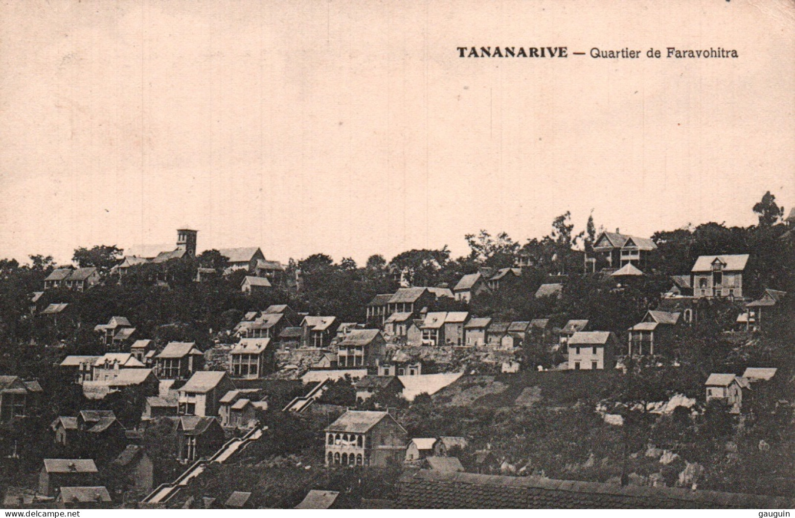 CPA - TANANARIVE - Quartier De Faravohitra - Edition Anquetil & Darrieux - Madagaskar