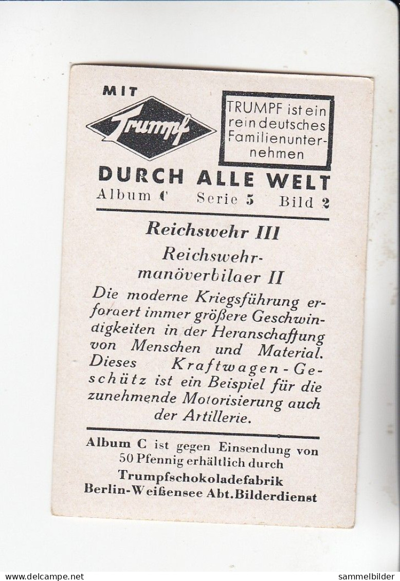 Mit Trumpf Durch Alle Welt  Reichswehr III Kraftwagen - Geschütz   C Serie 5 # 2 Von 1934 - Otras Marcas