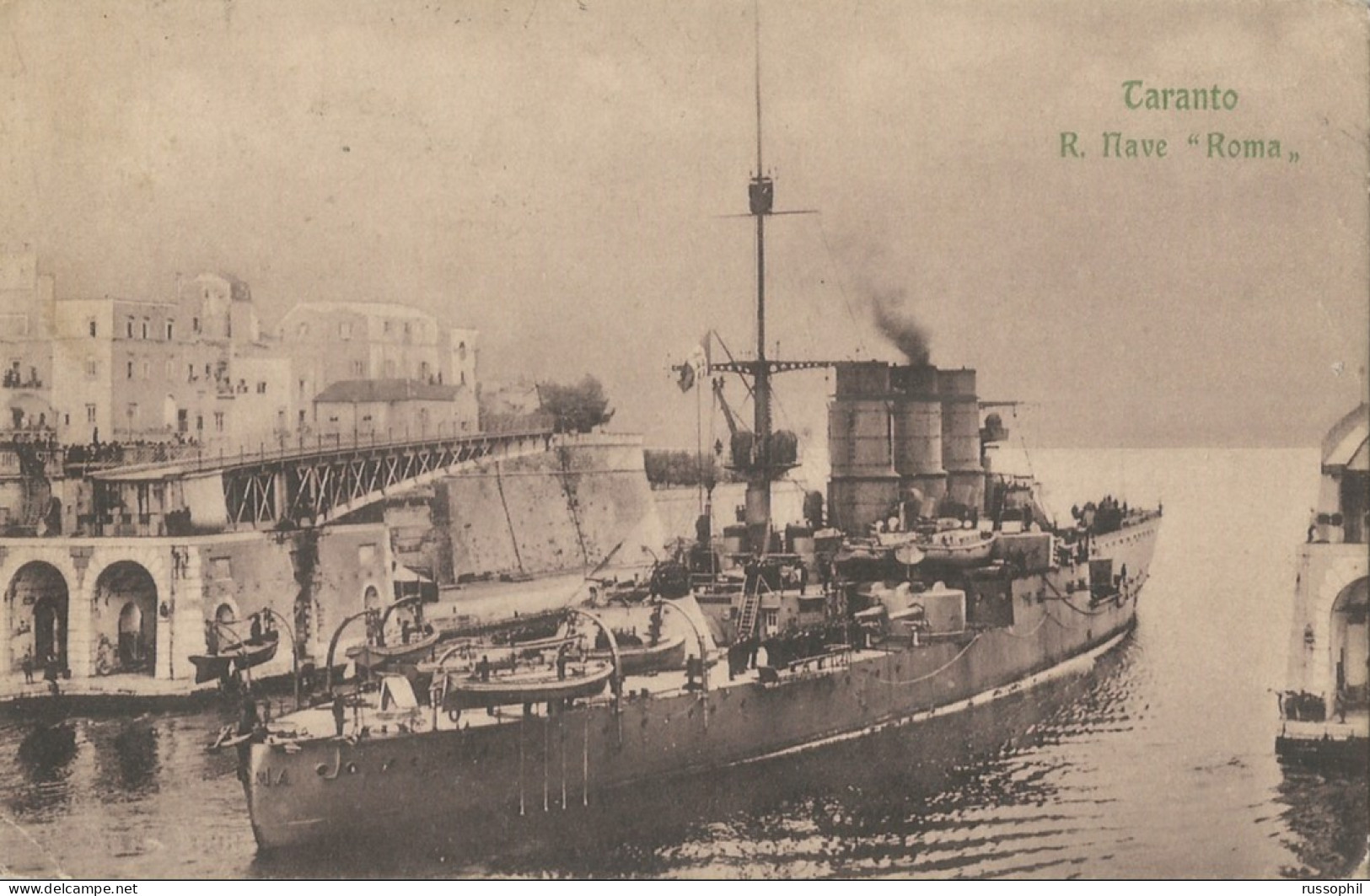 ITALY - TARANTO - R. NAVE "ROMA" - ED. TRAVERSA SANSONE - BLACK WW1 MARK "BASE MILITAIRE FRANCAISE TARENTE" - 1917 - Warships