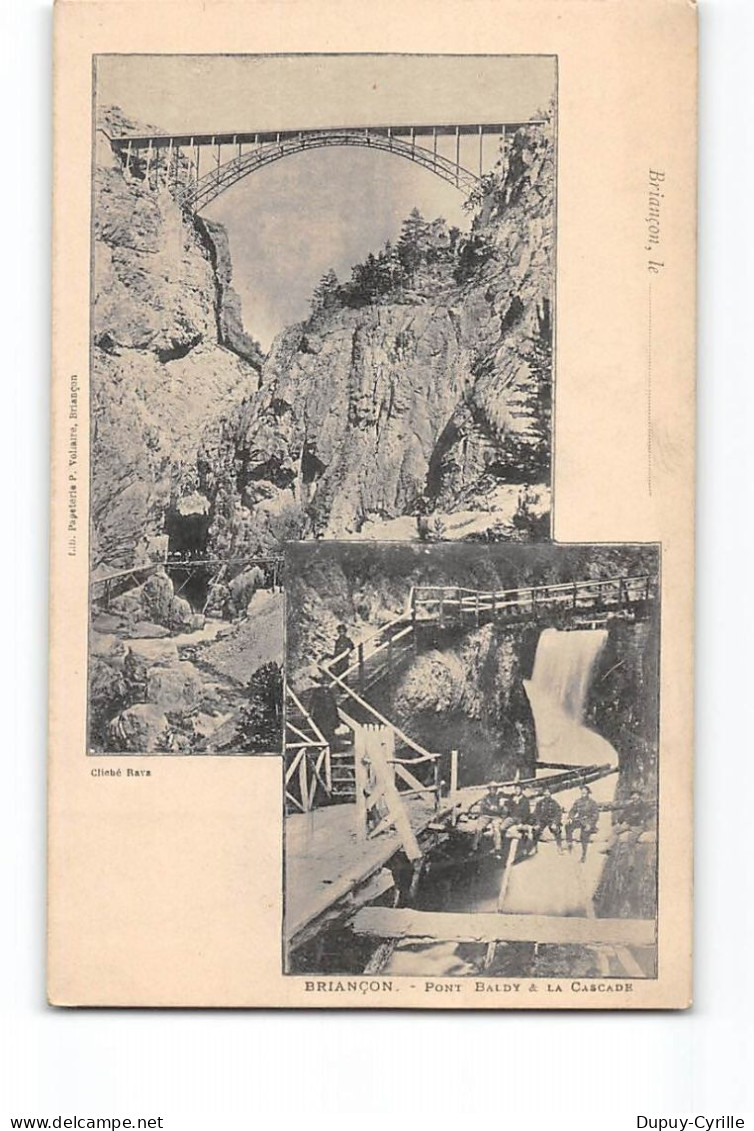 BRIANCON - Pont Baldy Et La Cascade  - Très Bon état - Briancon