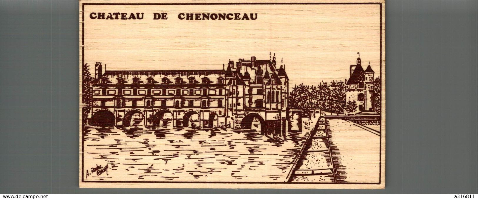 Carte Bois Chateau De Chenonceau - Chenonceaux