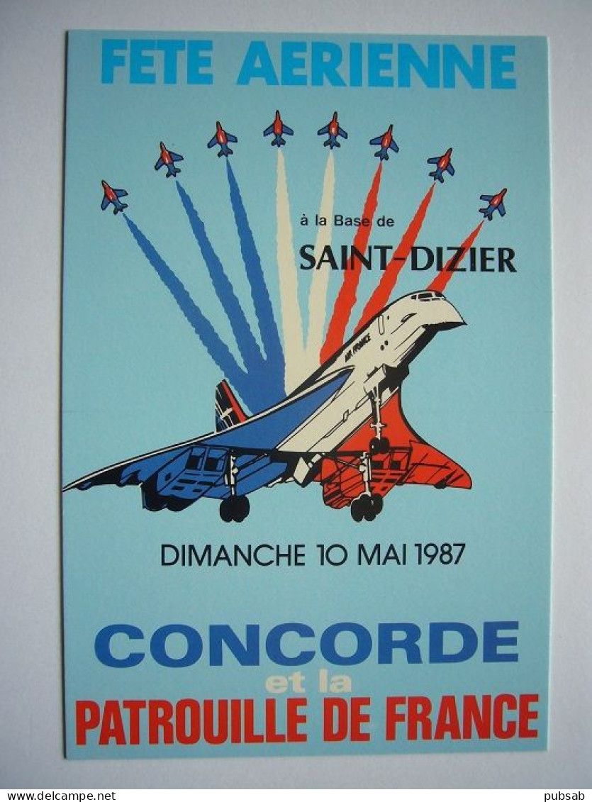 Avion / Airplane / AIR FRANCE / Concorde & La Patrouille De France / Saint-Dizier / 1987 - 1946-....: Moderne