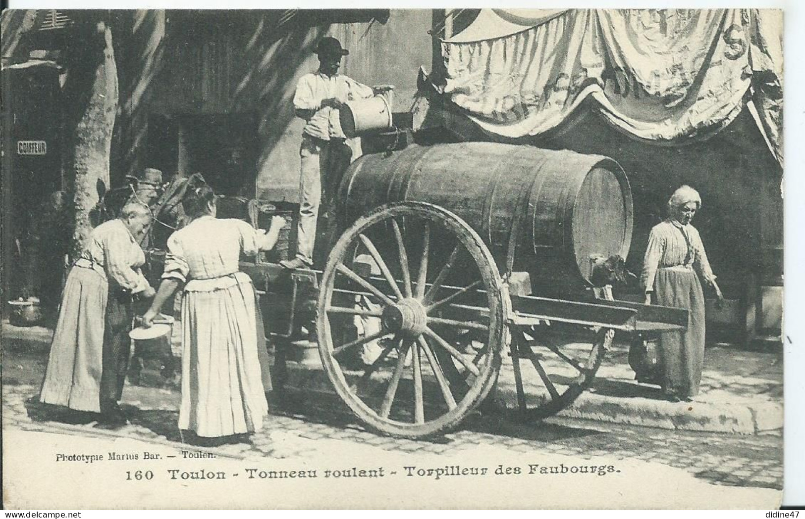 TOULON - Tonneau Roulant - Torpilleur Des Faubourgs - Toulon