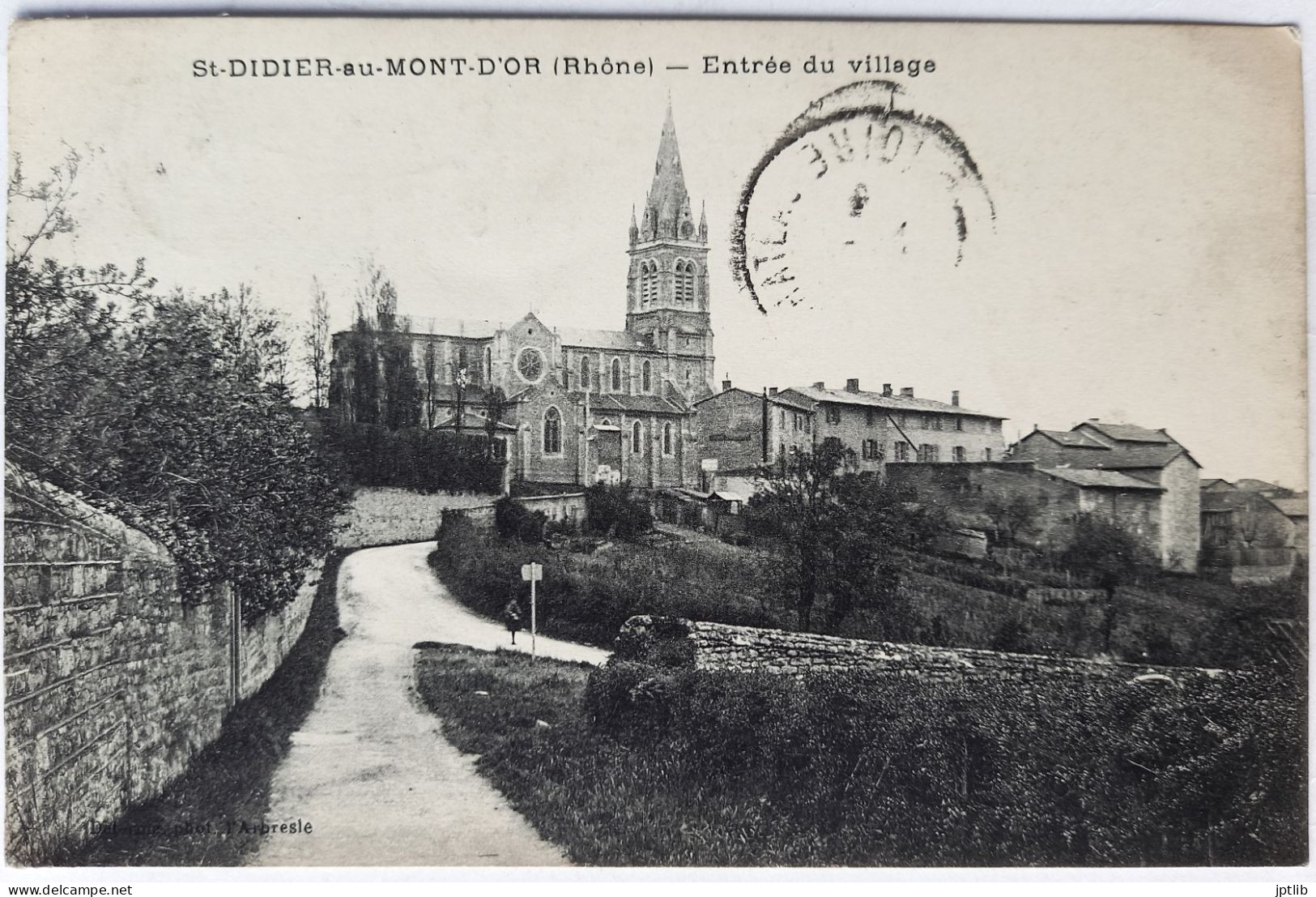 CPA Carte Postale / 69 Rhône, St Ou Saint-Didier-au-Mont-d'Or / Delorme, Phot. / Entrée Du Village. - Autres & Non Classés