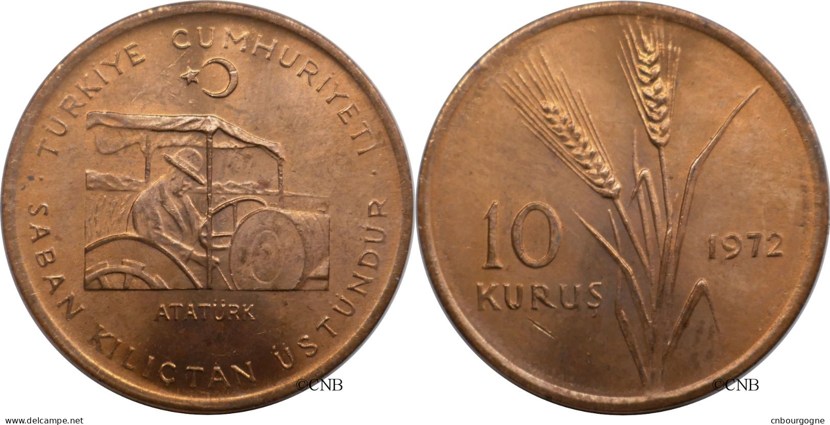 Turquie - République - 10 Kurus 1972 - SPL/MS63 - Mon6254 - Turquie