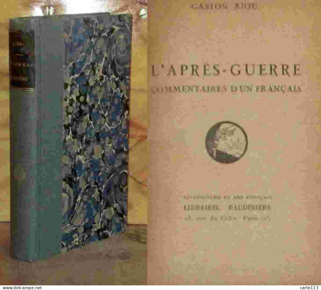 RIOU Gaston    - L'APRES-GUERRE - COMMENTAIRES D'UN FRANCAIS  - 1901-1940