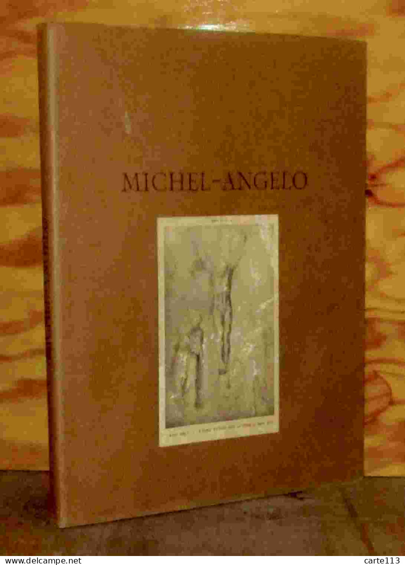 ANONYME  - CHOIX DE CINQUANTE DESSINS DE MICHEL-ANGELO - 1901-1940