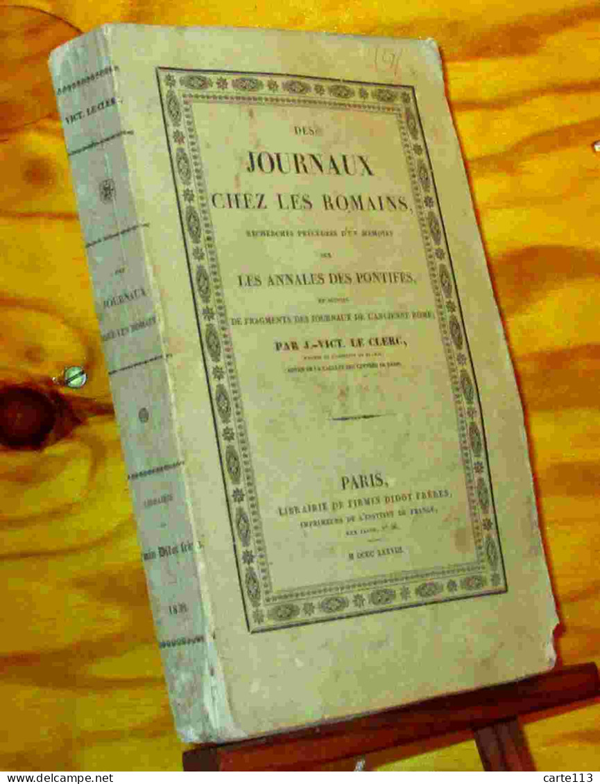 LE CLERC Joseph-Victor - DES JOURNAUX CHES LES ROMAINS - 1801-1900