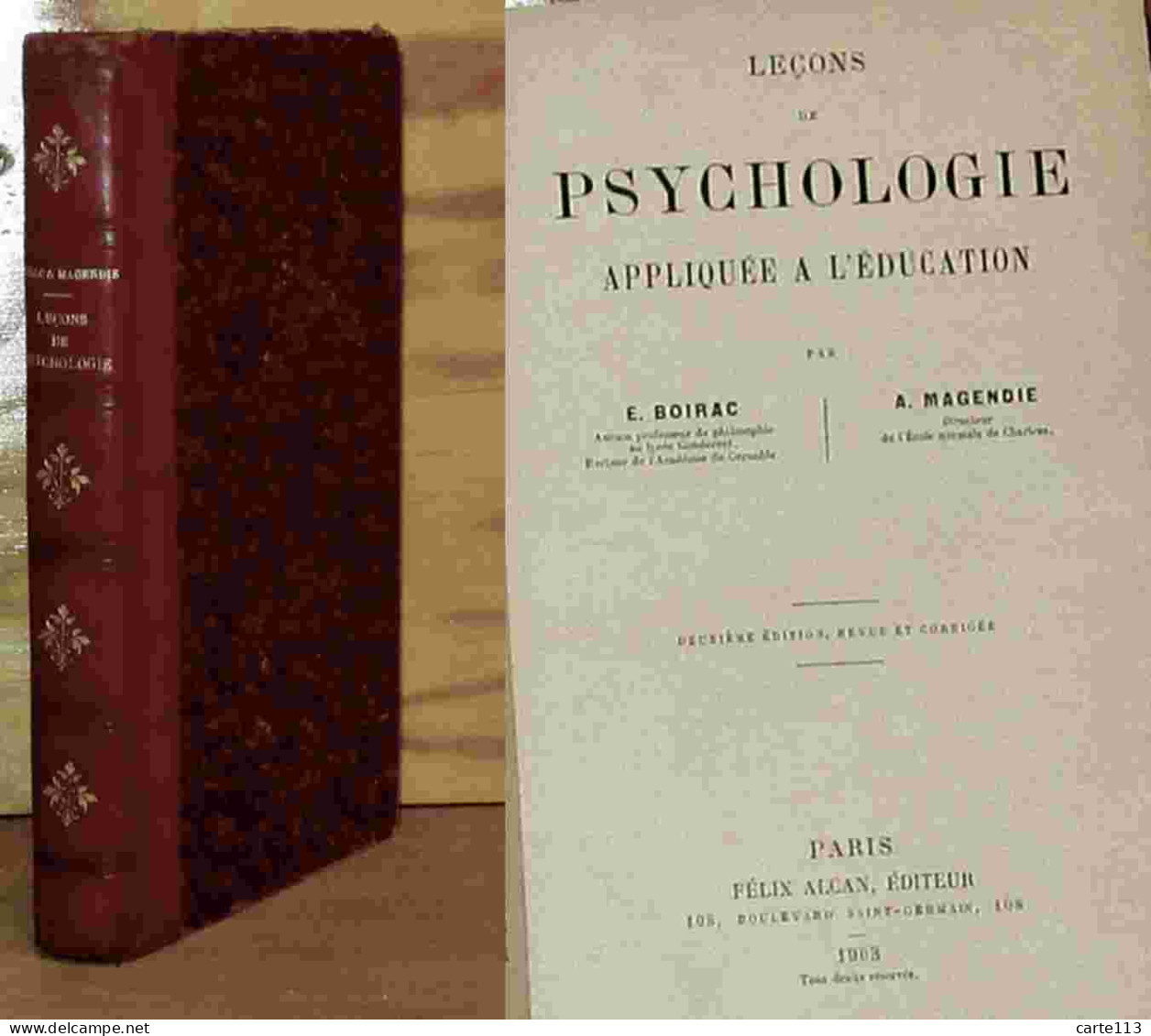 BOIRAC Emile  - MAGENDIE A.  - LECONS DE PSYCHOLOGIE APPLIQUEE A L'EDUCATION - 1901-1940