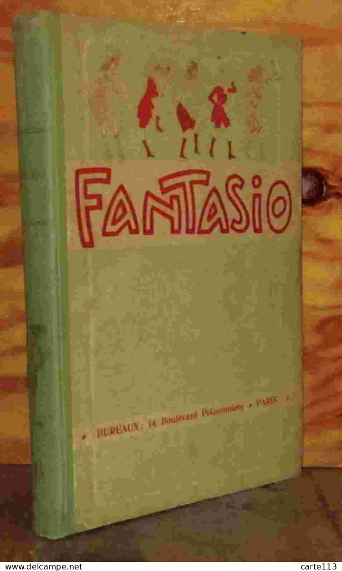 COLLECTIF  - FANTASIO - MAGAZINE GAI 1909 - 1901-1940