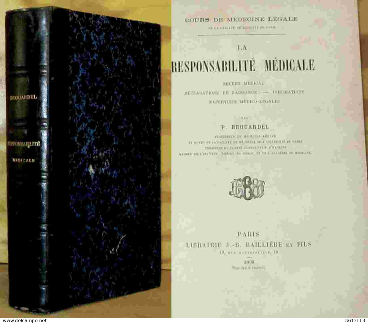 BROUARDEL Paul - LA RESPONSABILITE MEDICALE - 1801-1900