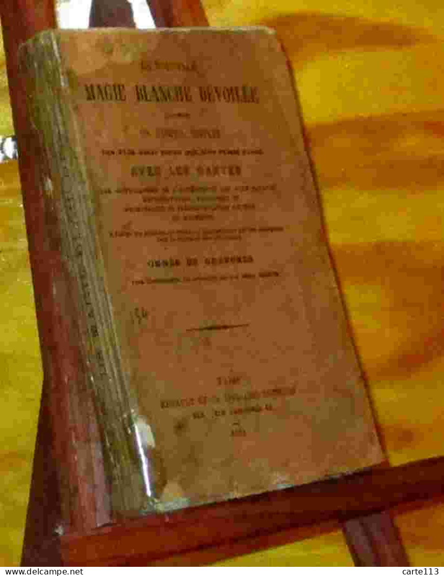 ANONYME  - LA NOUVELLE MAGIE BLANCHE DEVOILEE - 1862 - 1801-1900
