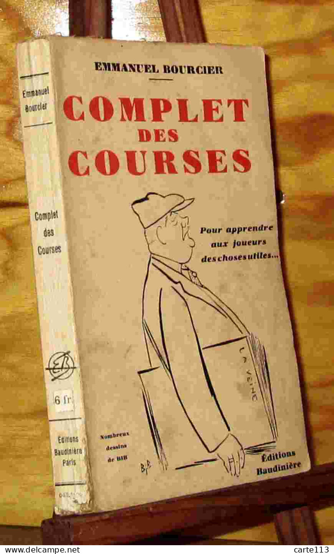 BOURCIER Emmanuel - COMPLET DES COURSES - POUR APPRENDRE AUX JOUEURS DES CHOSES UTILES - 1901-1940