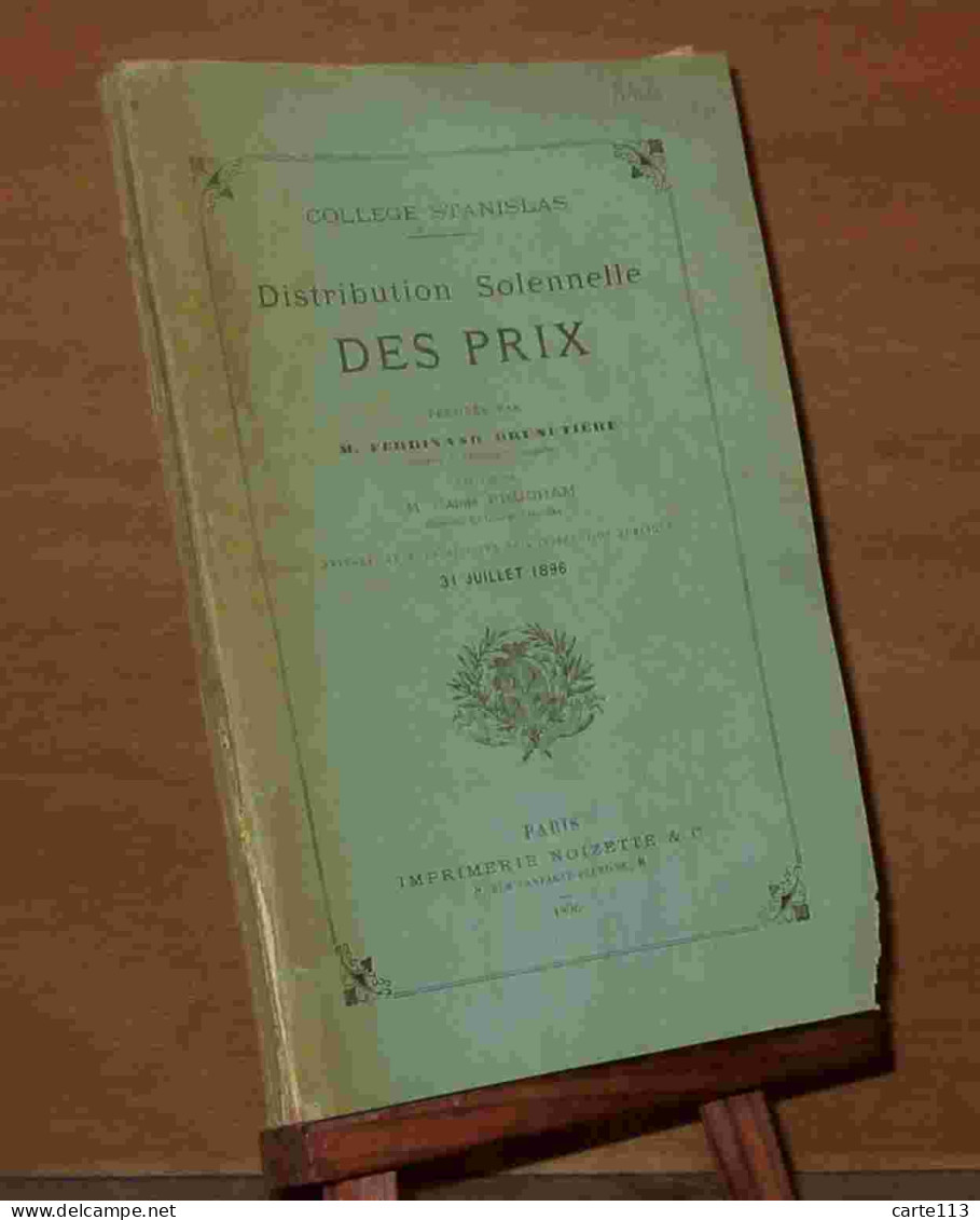 COLLECTIF  - DISTRIBUTION SOLENNELLE DES PRIX - COLLEGE STANISLAS - 1896 - 1801-1900