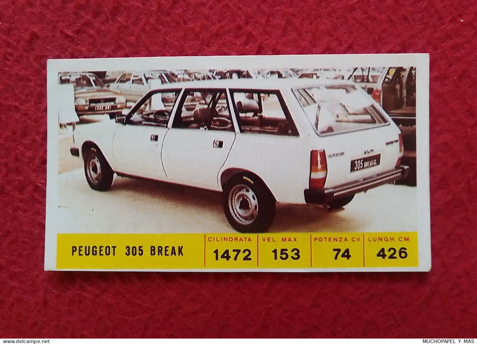 SPAIN ANTIGUO CROMO DE CROMOS DIDEC OLD COLLECTIBLE CARD CHROME CHROMO COCHE CAR VOITURE AUTO PEUGEOT 305 BREAK FRANCE - Andere & Zonder Classificatie