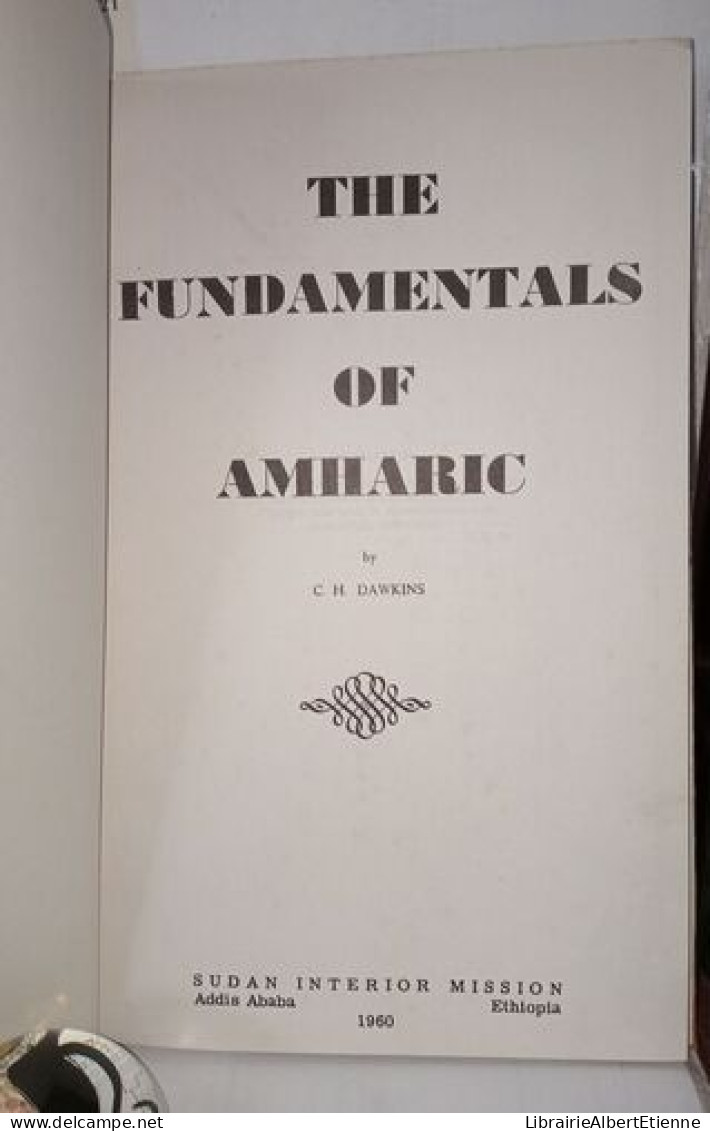 The Fundamentals Of Amharic - Zonder Classificatie