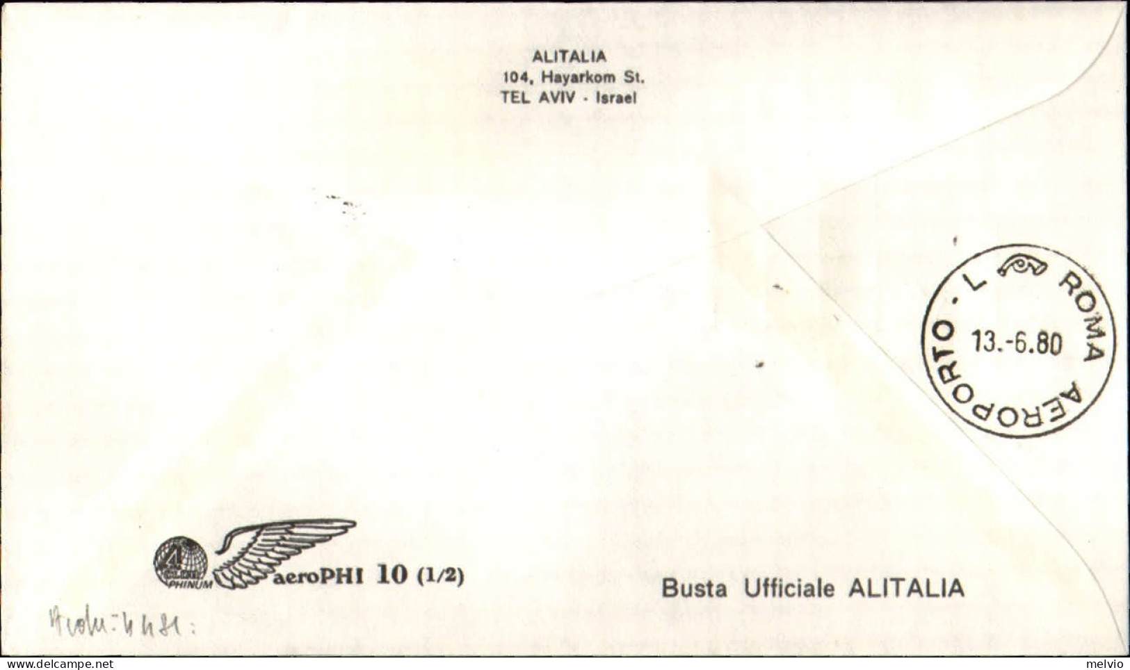 1980-Israele I^volo Airbus Alitalia AZ 747 Tel Aviv-Roma Del 13 Giugno - Airmail