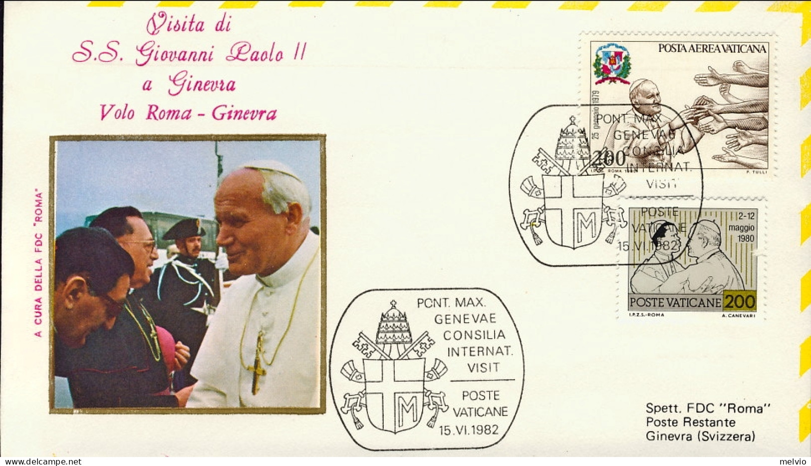 Vaticano-1982  S.S. Giovanni Paolo II^visita A Ginevra Volo Vaticano Ginevra Con - Luftpost