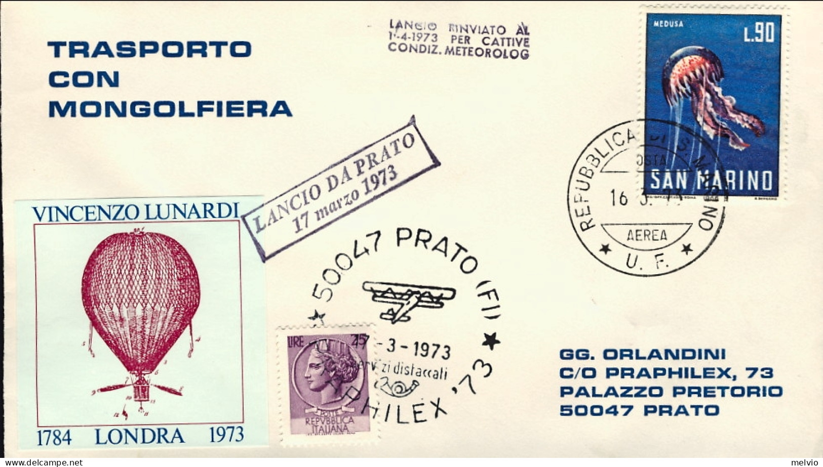 San Marino-1974 Trasportato Con Mongolfiera Lancio Da Prato Lancio Rinviato Al 1 - Corréo Aéreo