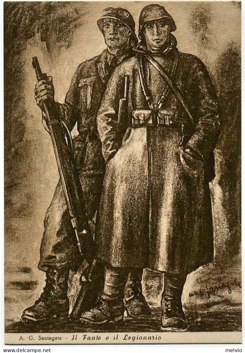 1942-"Il Fante E Il Legionario"disegnata Da A.G.Santagata A Cura Della Associazi - Patriotic