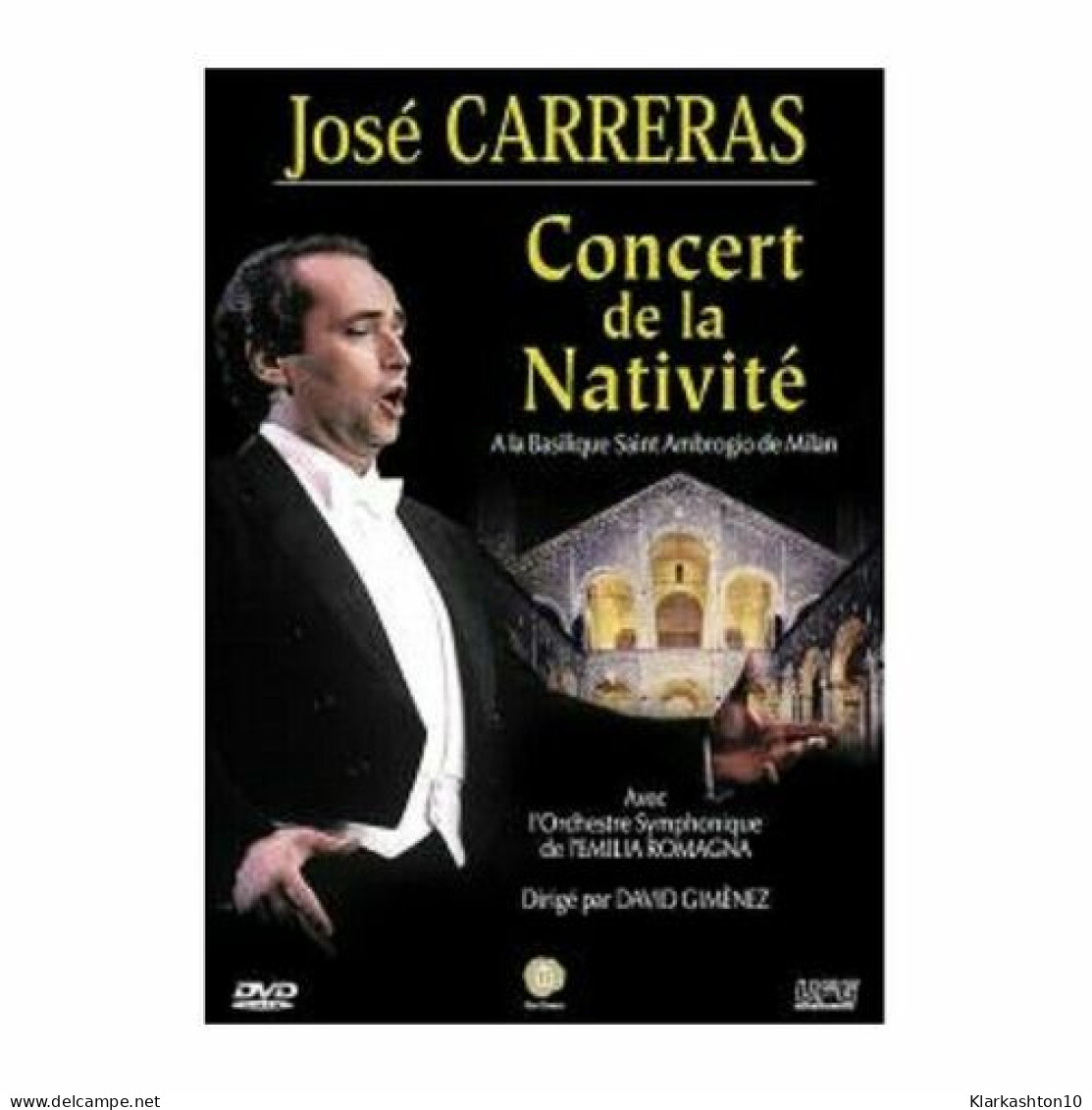José Carreras : Concert De La Nativité [FR Import] (NEUF SOUS BLISTER) - Other & Unclassified