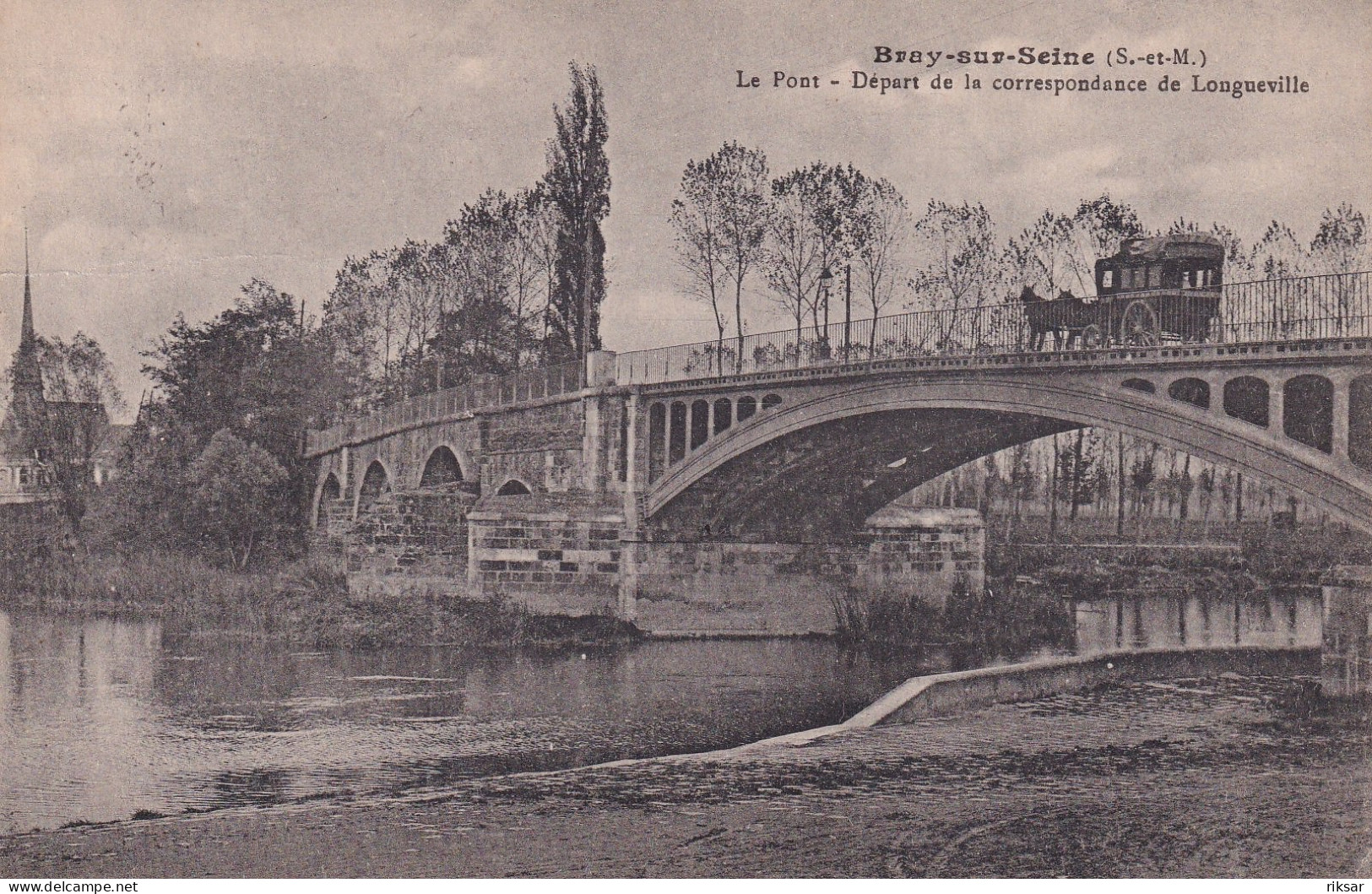 BRAY SUR SEINE(DILIGENCE DE LONGUEVILLE) - Bray Sur Seine