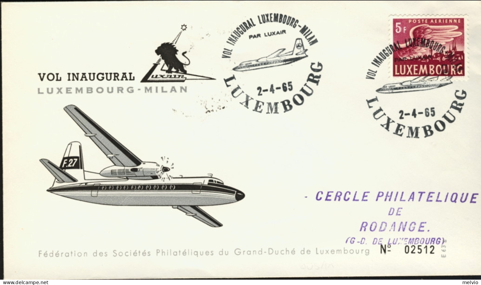 1965-Luxembourg Lussemburgo I^volo Luxair Lussemburgo Milano Del 2 Aprile - Brieven En Documenten