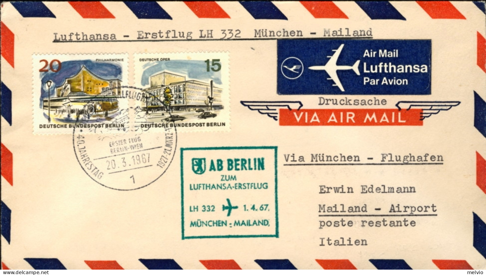 1967-Germania Berlino I^volo Lufthansa Monaco Milano LH 332 Del 1 Aprile, Bollo  - Storia Postale