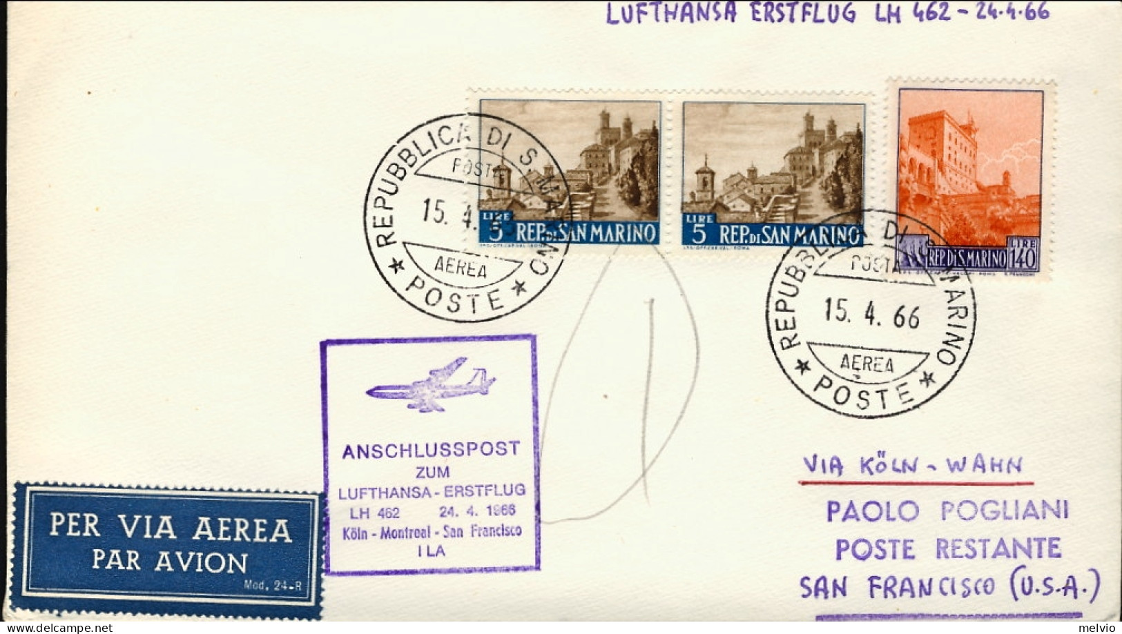 San Marino-1966 I^volo Lufthansa LH 462 Colonia San Francisco Del 24 Aprile - Airmail