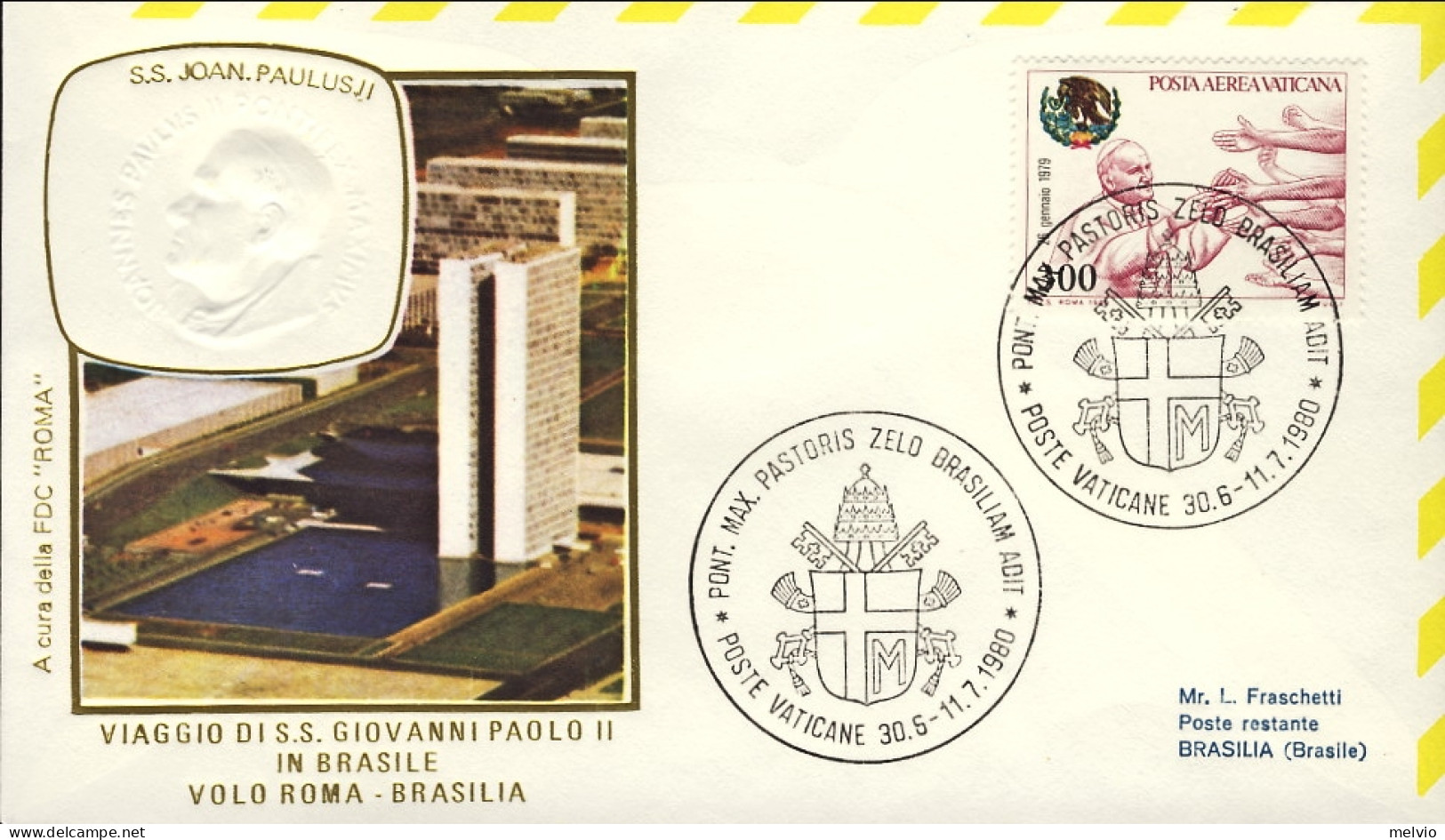 Vaticano-1980 Volo Papale In Brasile Citta' Del Vaticano-Brasilia - Poste Aérienne