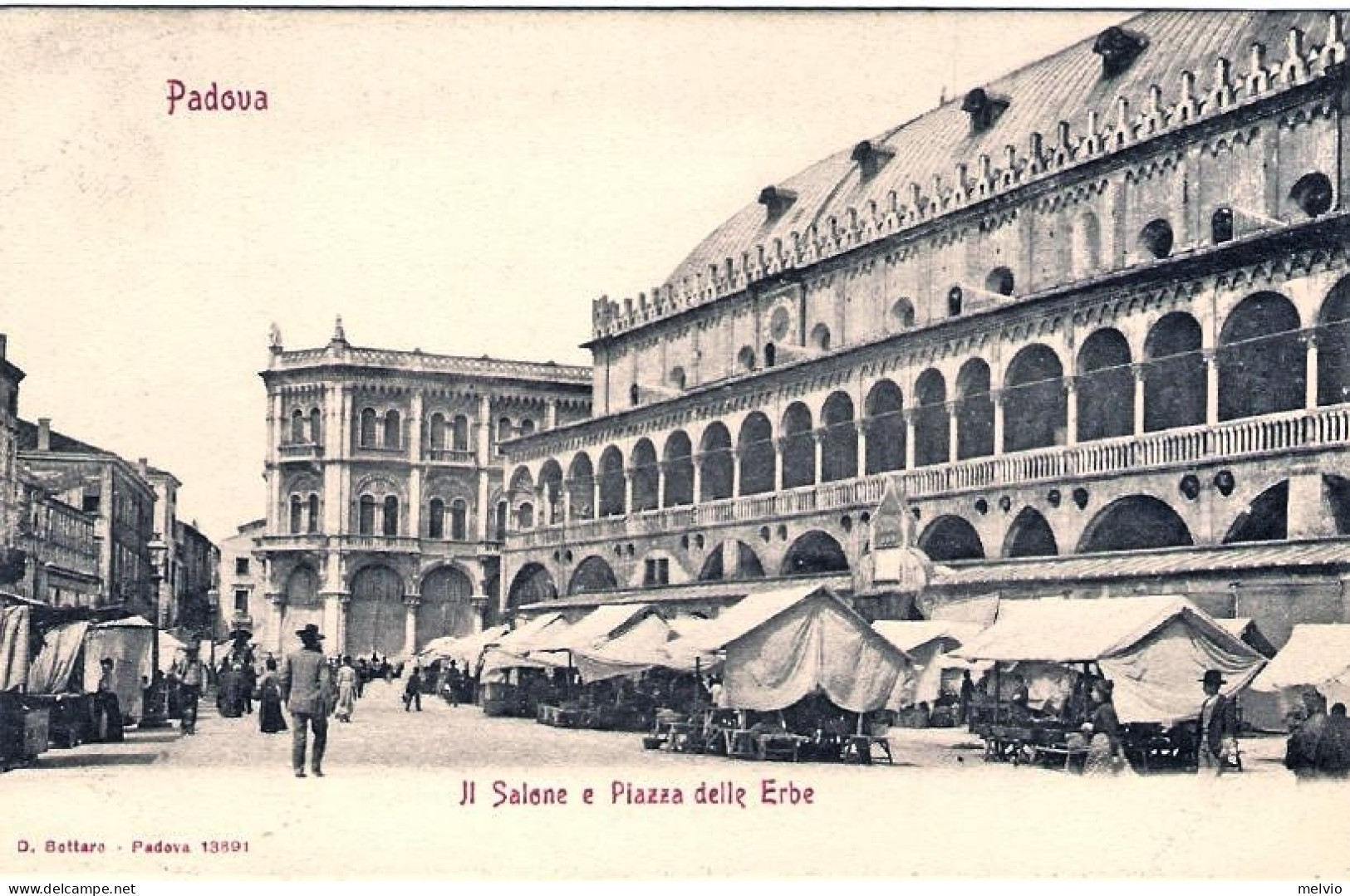 1900circa-"Padova-il Salone E Piazza Delle Erbe" - Padova (Padua)