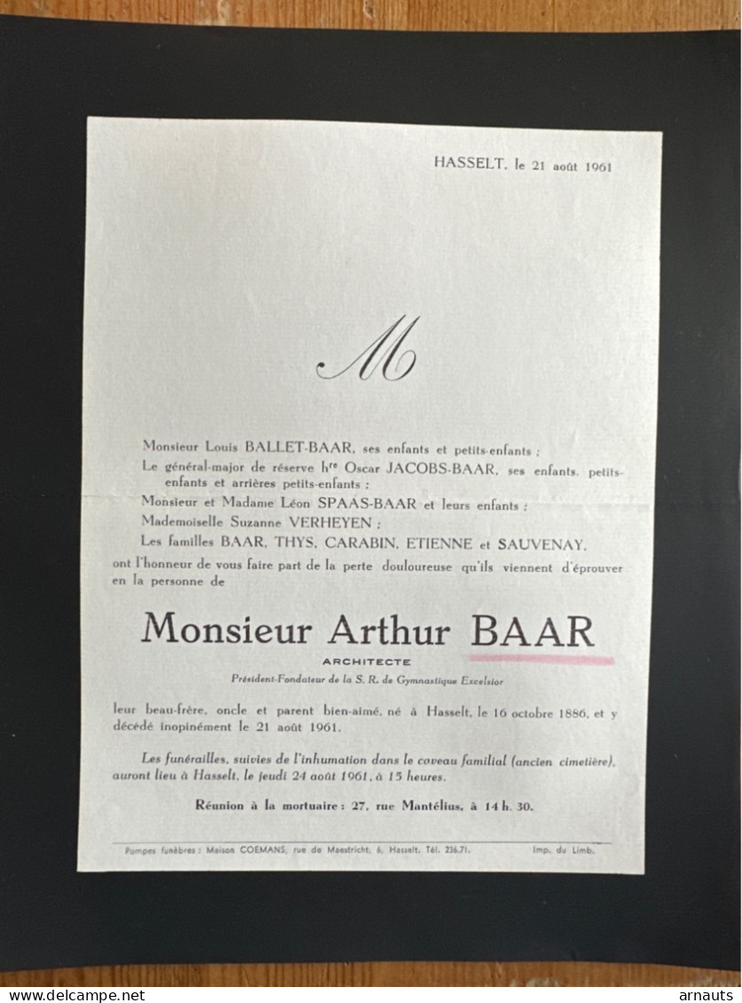 Monsieur Arthur Baar Architecte Gymnastique Excelsior *1886 Hasselt +1961 Hasselt Ballet Jacobs Spaas Carabin Sauvenay - Avvisi Di Necrologio