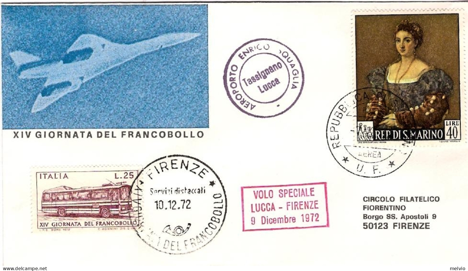 San Marino-1972 XIV Giornata Del Francobollo Volo Speciale Lucca Firenze 9 Dicem - Luftpost