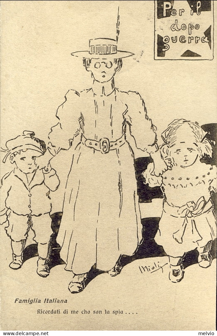 1919-cartolina Per Il Dopo Guerra Famiglia Italiana-ricordati Di Me Che Son La S - Patriottiche