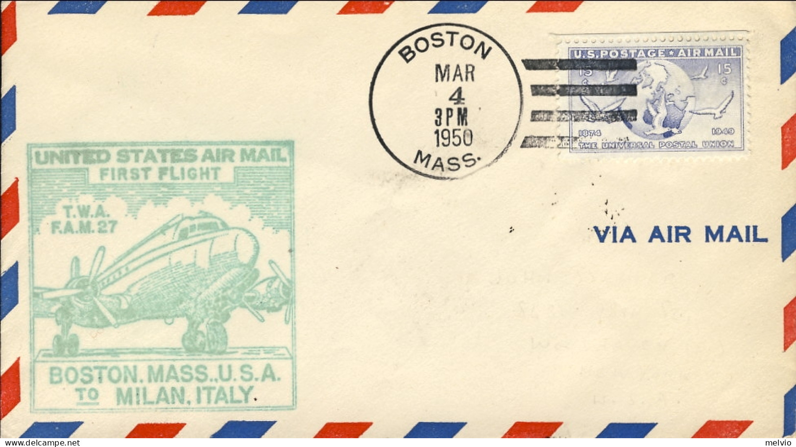 1950-U.S.A. I^volo TWA Boston-Milano Del 4 Marzo Cachet Verde - Sonstige & Ohne Zuordnung