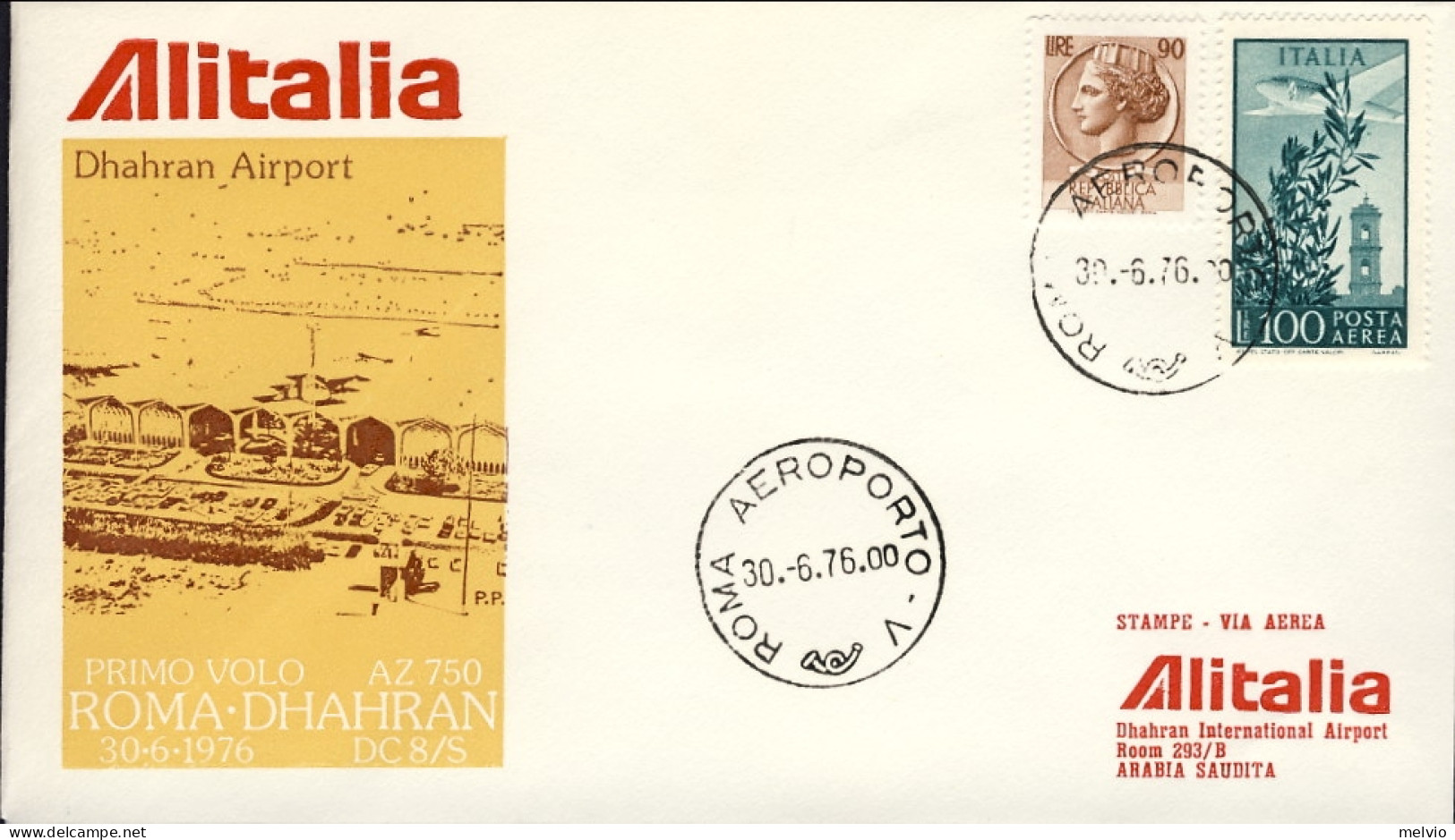 1976-I^volo Alitalia AZ 750 Roma-Dhahran Arabia Saudita Del 30 Giugno - Saoedi-Arabië