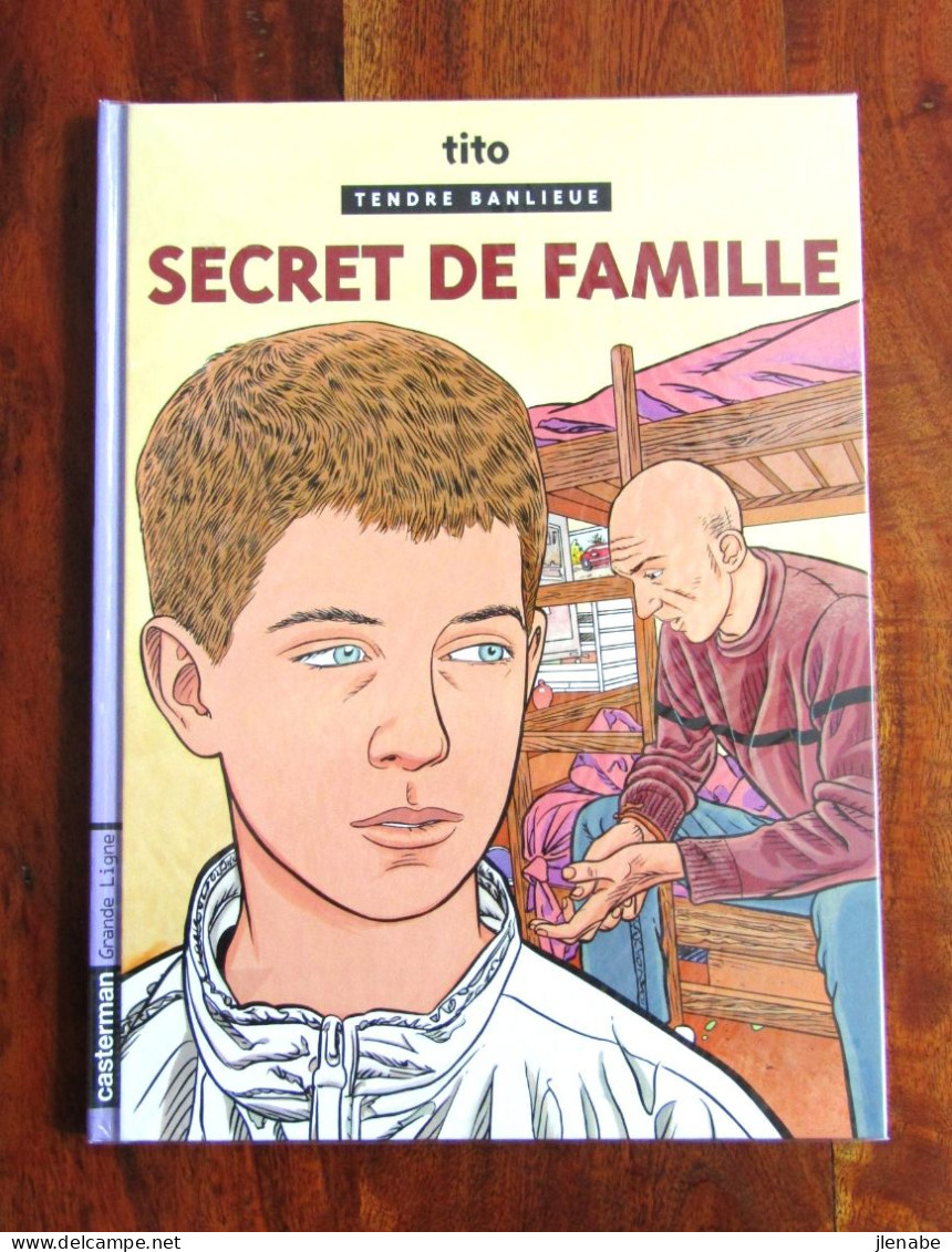 TITO " Secret De Famille " EO 2004 Dédicacée - Dedicados