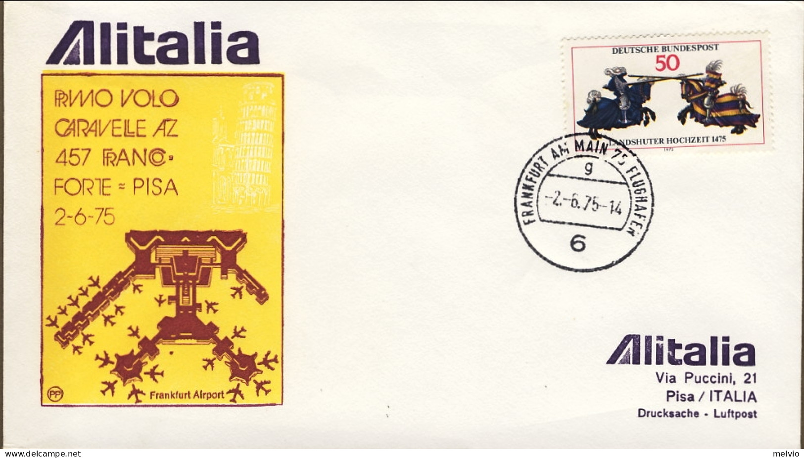 1975-Germania Alitalia I^volo Caravelle AZ 457 Francoforte-Pisa Del 2 Giugno - Briefe U. Dokumente