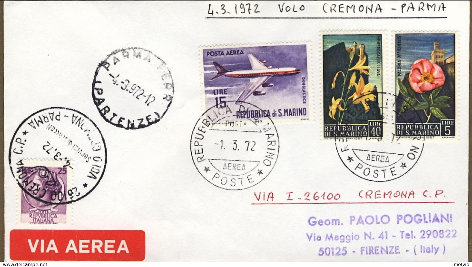 1972-San Marino Volo Speciale Cremona Parma Del 4 Marzo - Luftpost