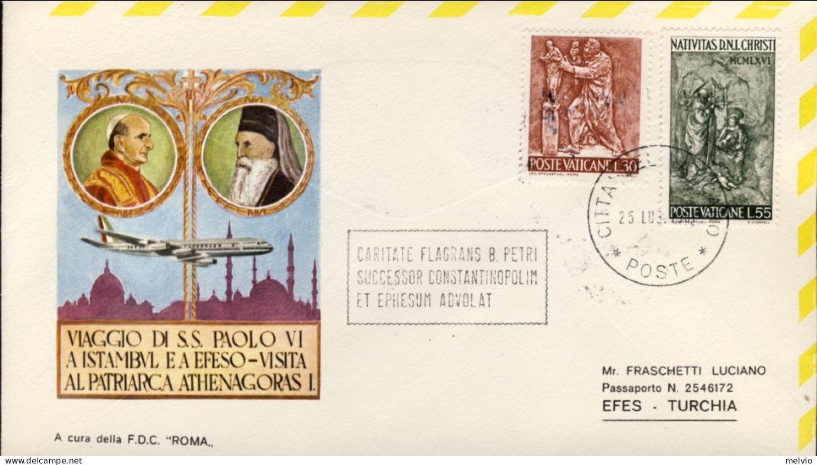 1967-Vaticano Viaggio Di Paolo VI A Istanbul Ed A Efeso Visita Al Patriarca Athe - Poste Aérienne
